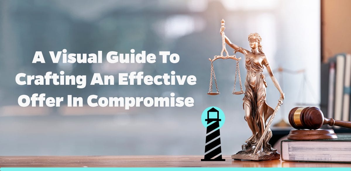 A Visual Guide to Crafting an Effective Offer in Compromise