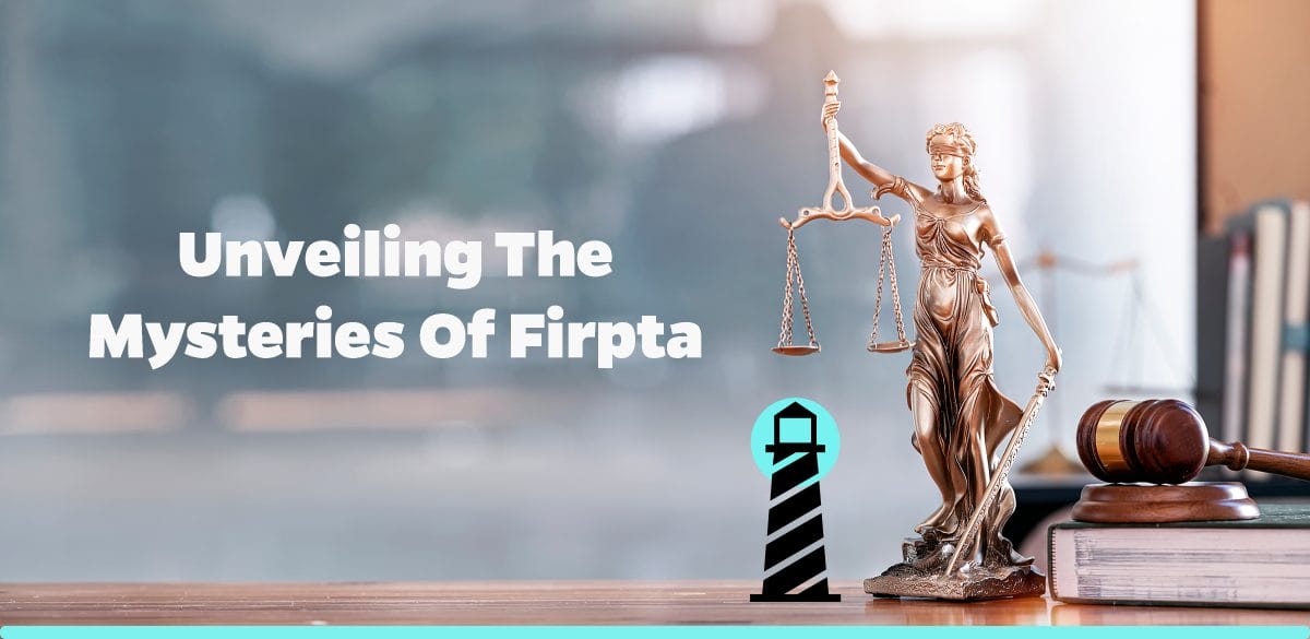 Unveiling the Mysteries of FIRPTA