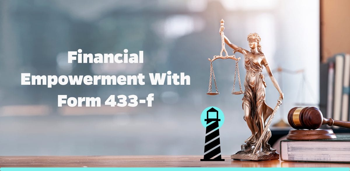 Financial Empowerment with Form 433-F