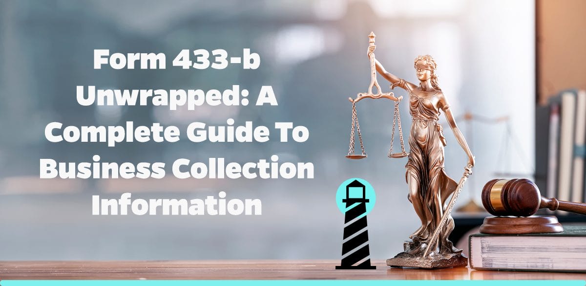 Form 433-B Unwrapped: A Complete Guide to Business Collection Information