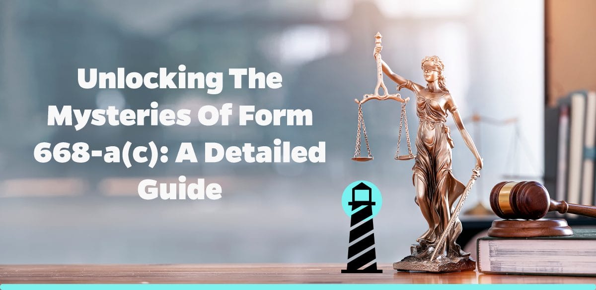 Unlocking the Mysteries of Form 668-A(C): A Detailed Guide