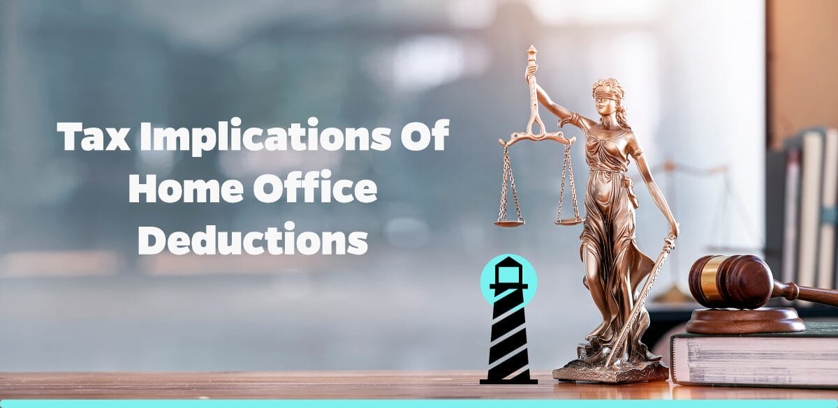 Tax Implications of Home Office Deductions